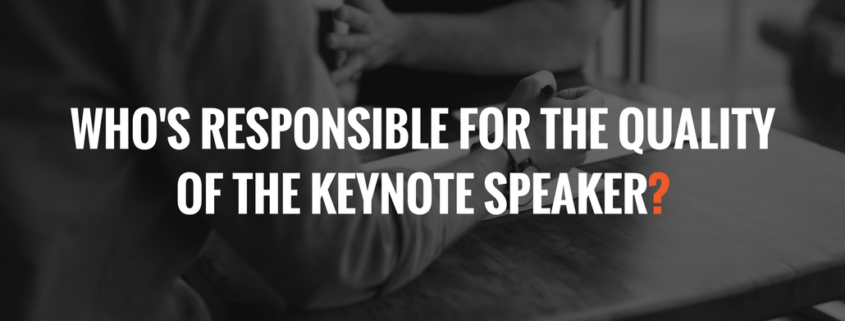 Are event organizers responsible for the quality of the keynote and other presentations?